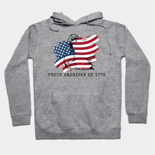 PROUD AMERICAN OF 1776 Hoodie